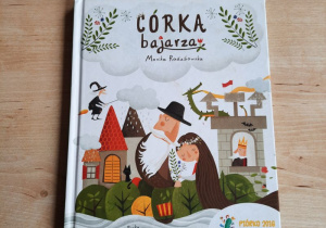 Książeczka pt. "Córka bajarza"