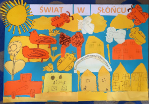Plakat Świat w słońcu wykonany przez dzieci.